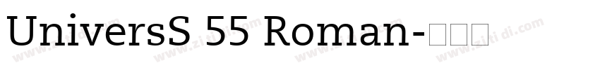 UniversS 55 Roman字体转换